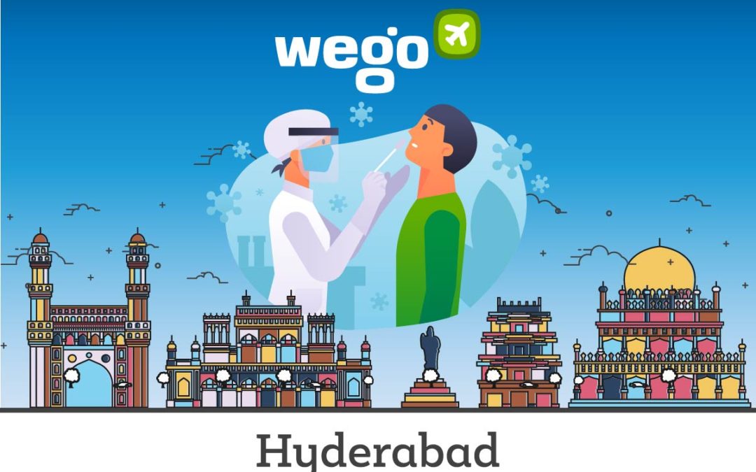 Covid Test Hyderabad Pcr Test Centers Private Hospital Home Collection And More Updated 2 March 2021 Wego Travel Blog