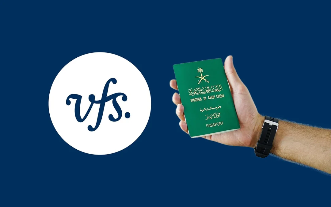 Saudi Nationals Can Now Get Visa Service Without Appointment at VFS Centers in Riyadh and Dammam