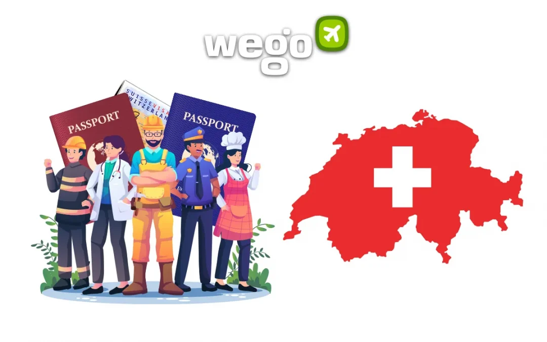 Switzerland Work Visa 2023: How to Obtain Work Visa to Switzerland?